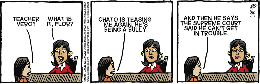La Cucaracha by Lalo Alcaraz on Wed, 23 Apr 2025