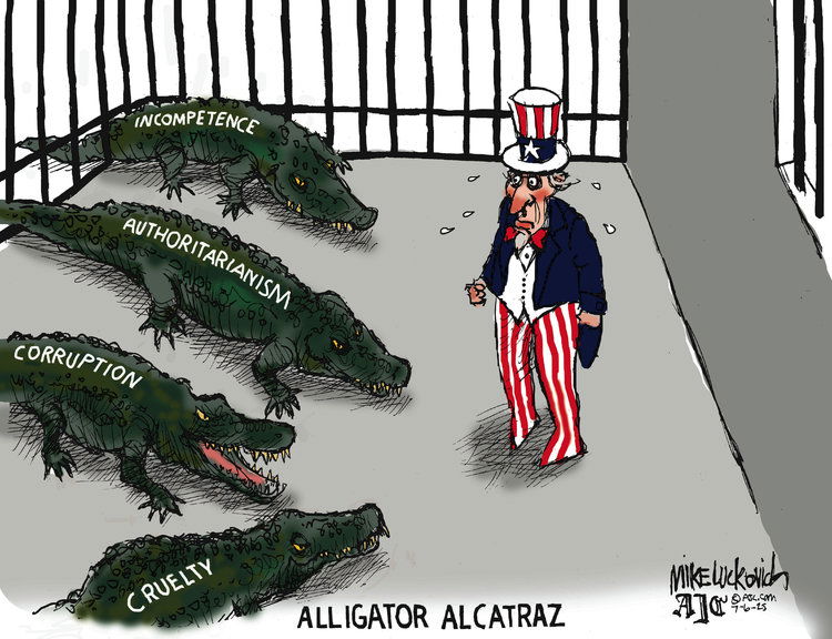 Caption:  Alligator Alcatraz.  Image:  Uncle Sam trapped in a cell being approached by alligators labeled 
