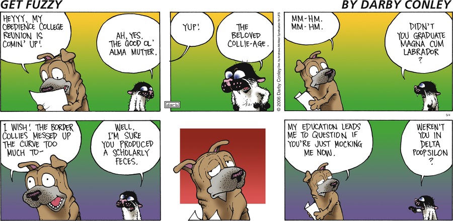 Get Fuzzy by Darby Conley on Sun, 04 May 2025