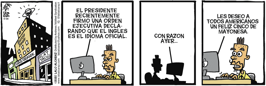 La Cucaracha en Español by Lalo Alcaraz on Tue, 06 May 2025