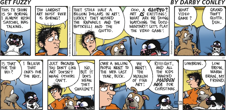 Get Fuzzy by Darby Conley on Sun, 27 Apr 2025