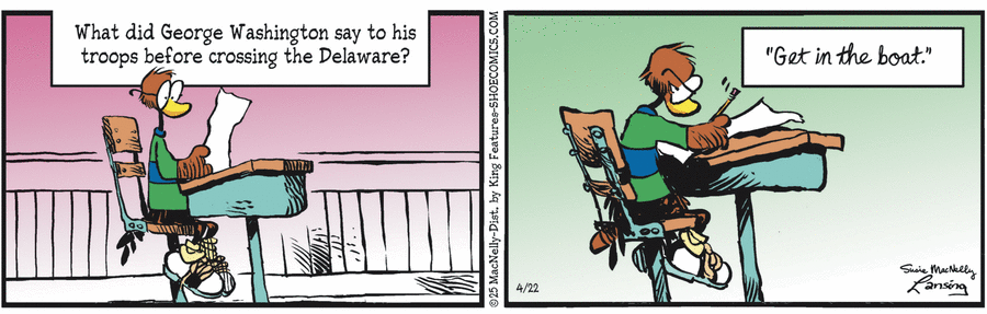 Shoe by Gary Brookins and Susie MacNelly on Tue, 22 Apr 2025