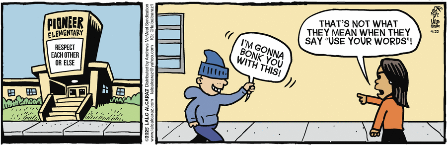 La Cucaracha by Lalo Alcaraz on Tue, 22 Apr 2025