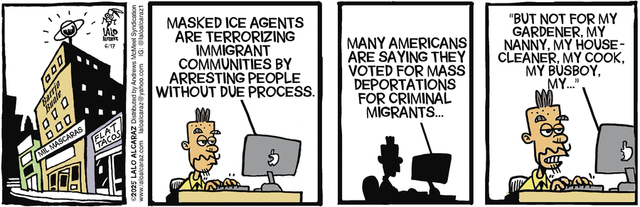 La Cucaracha by Lalo Alcaraz on Tue, 17 Jun 2025
