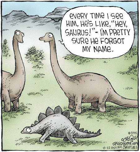 Speed Bump by Dave Coverly
 
	