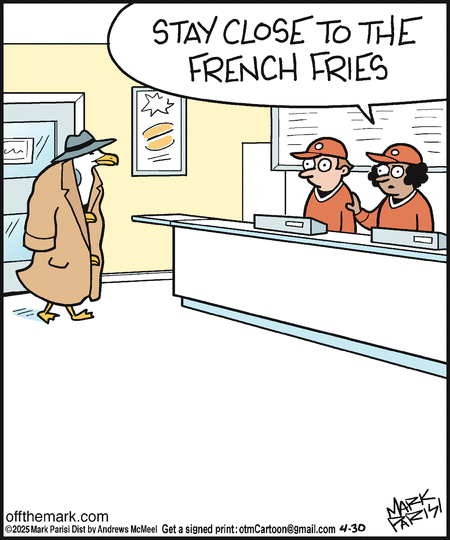 Off the Mark by Mark Parisi on Wed, 30 Apr 2025