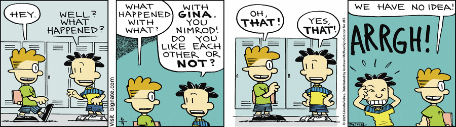 Big Nate by Lincoln Peirce on Mon, 09 Jun 2025