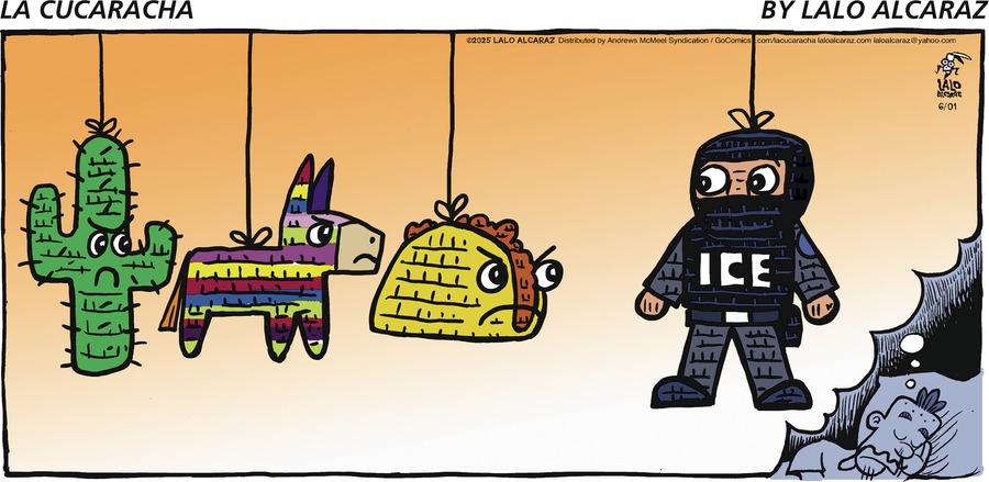 La Cucaracha by Lalo Alcaraz on Sun, 01 Jun 2025