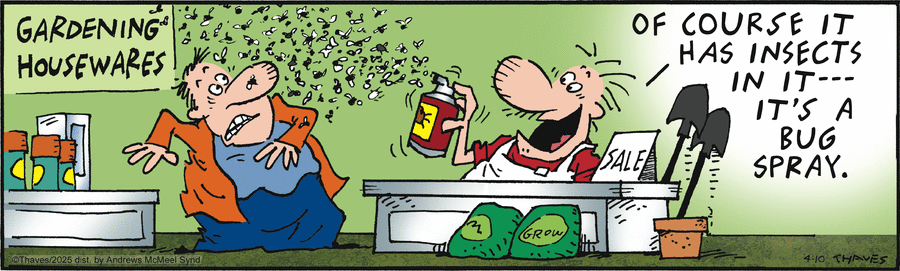 Frank and Ernest by Thaves  on Thu, 10 Apr 2025