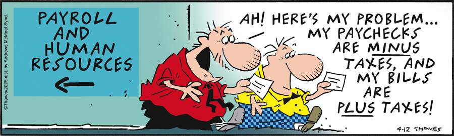 Frank and Ernest by Thaves  on Sat, 12 Apr 2025
