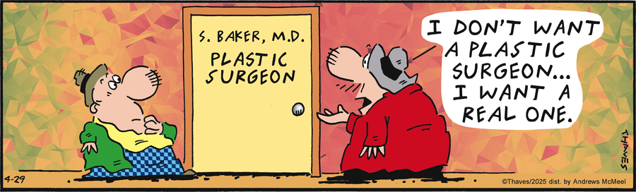 Frank and Ernest by Thaves  on Tue, 29 Apr 2025