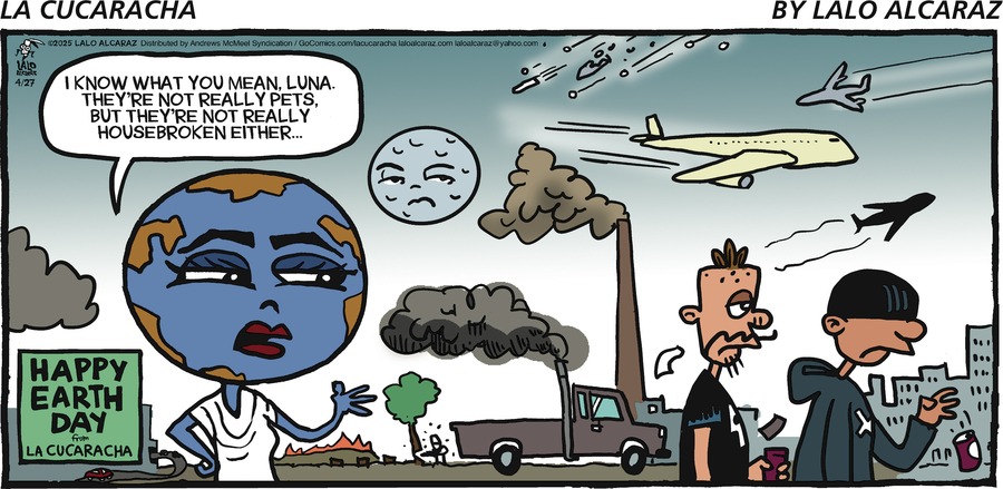La Cucaracha by Lalo Alcaraz on Sun, 27 Apr 2025