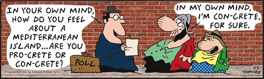 Frank and Ernest by Thaves  on Mon, 05 May 2025