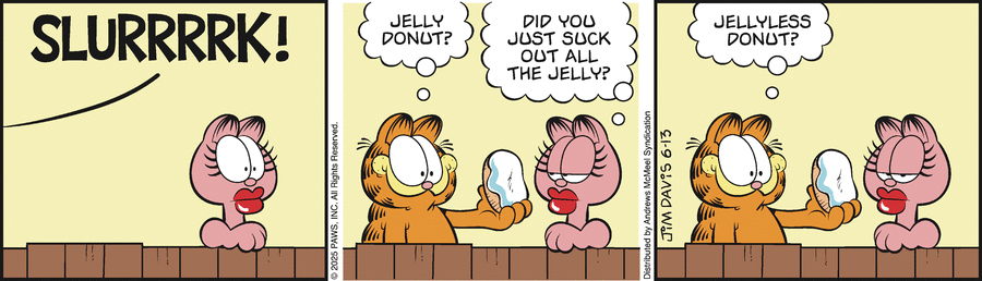 Garfield by Jim Davis on Fri, 13 Jun 2025