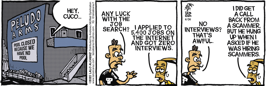 La Cucaracha by Lalo Alcaraz on Fri, 06 Jun 2025