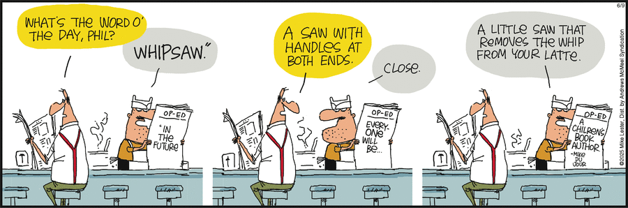 Mike du Jour by Mike Lester on Mon, 09 Jun 2025