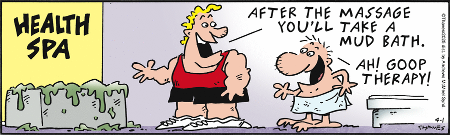 Frank and Ernest by Thaves  on Tue, 01 Apr 2025