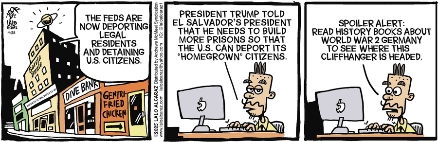 La Cucaracha by Lalo Alcaraz on Mon, 28 Apr 2025