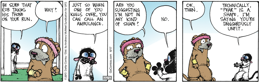 Get Fuzzy by Darby Conley on Tue, 17 Jun 2025