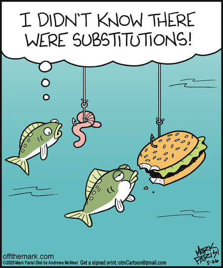 Off the Mark by Mark Parisi on Mon, 26 May 2025