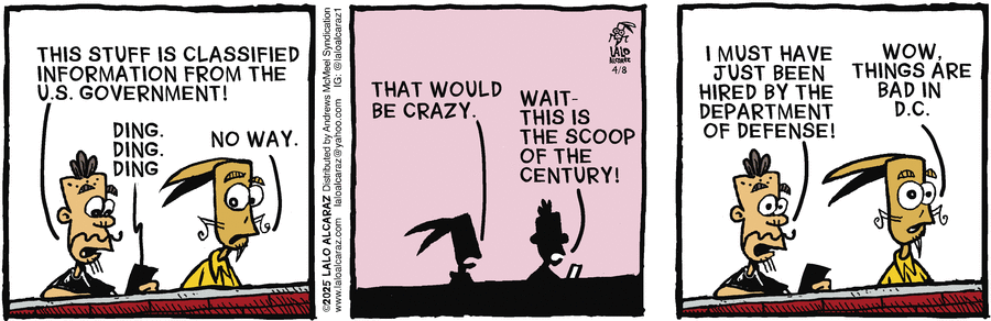 La Cucaracha by Lalo Alcaraz on Tue, 08 Apr 2025